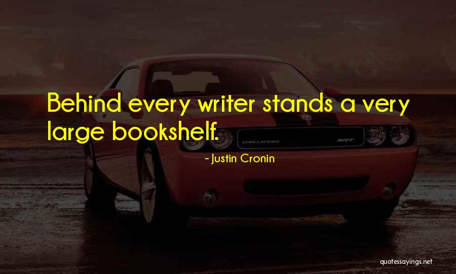 Cronin Quotes By Justin Cronin