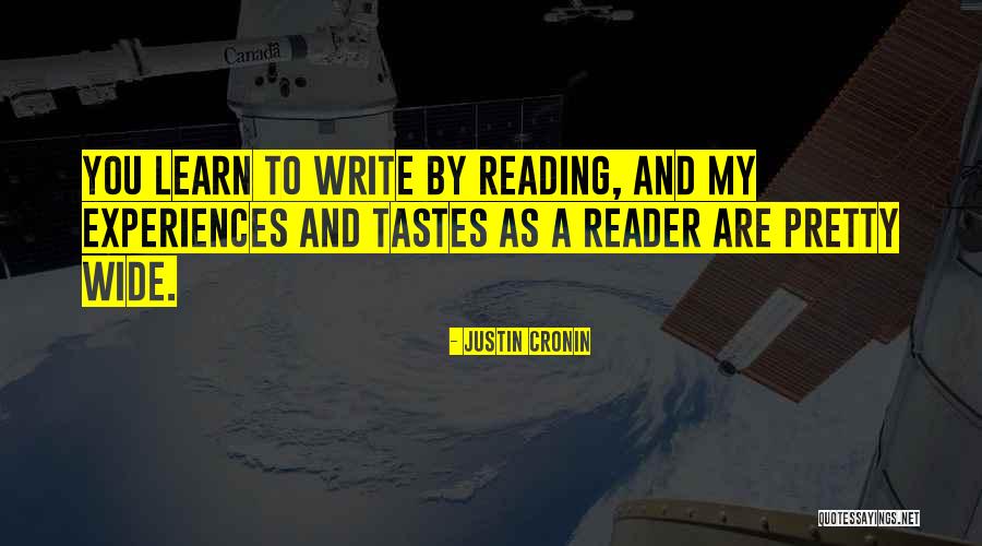 Cronin Quotes By Justin Cronin