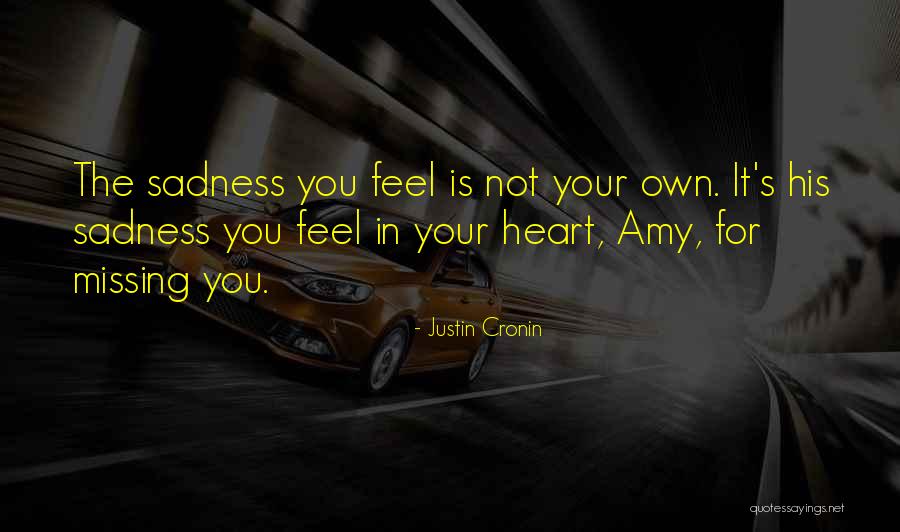 Cronin Quotes By Justin Cronin Cronin Quotes By Justin Cronin