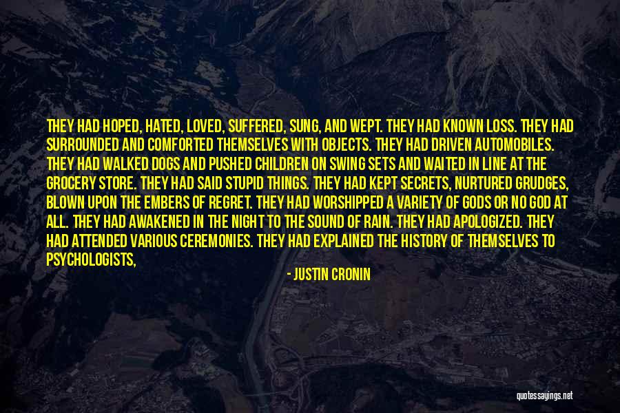 Cronin Quotes By Justin Cronin