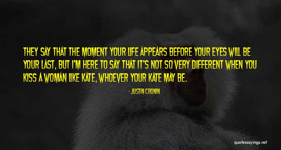 Cronin Quotes By Justin Cronin Cronin Quotes By Justin Cronin