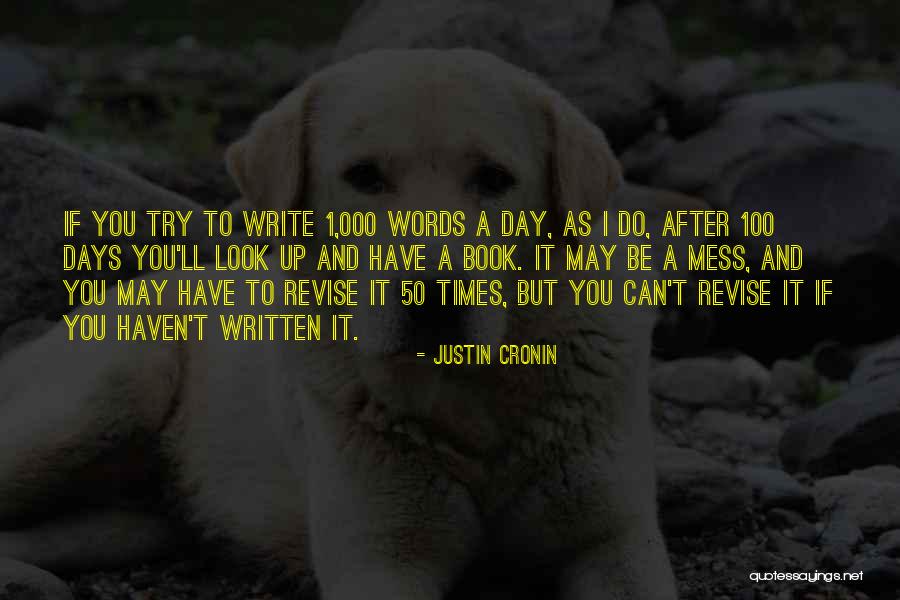 Cronin Quotes By Justin Cronin