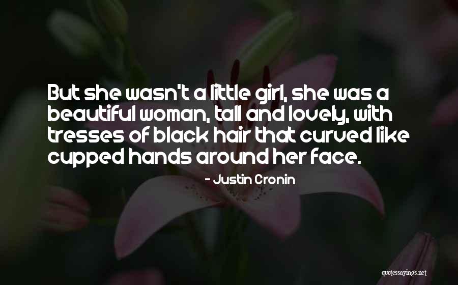 Cronin Quotes By Justin Cronin