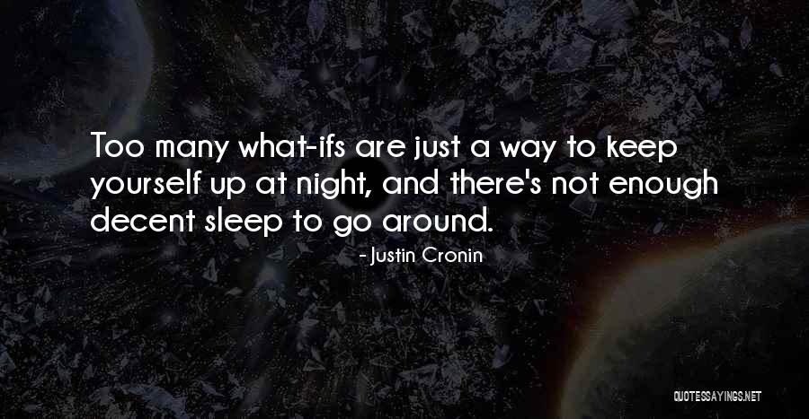 Cronin Quotes By Justin Cronin