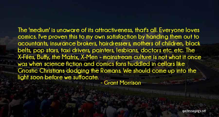 Cronistas De Indias Quotes By Grant Morrison Cronistas De Indias Quotes By Grant Morrison