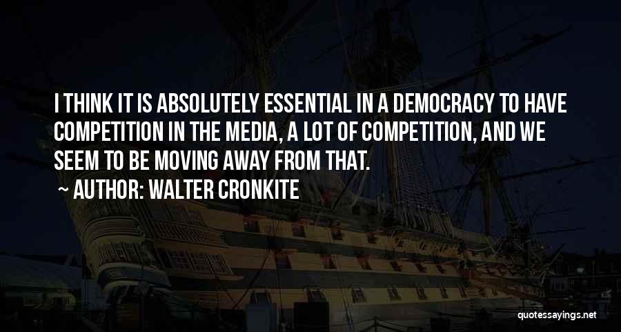 Cronkite Quotes By Walter Cronkite