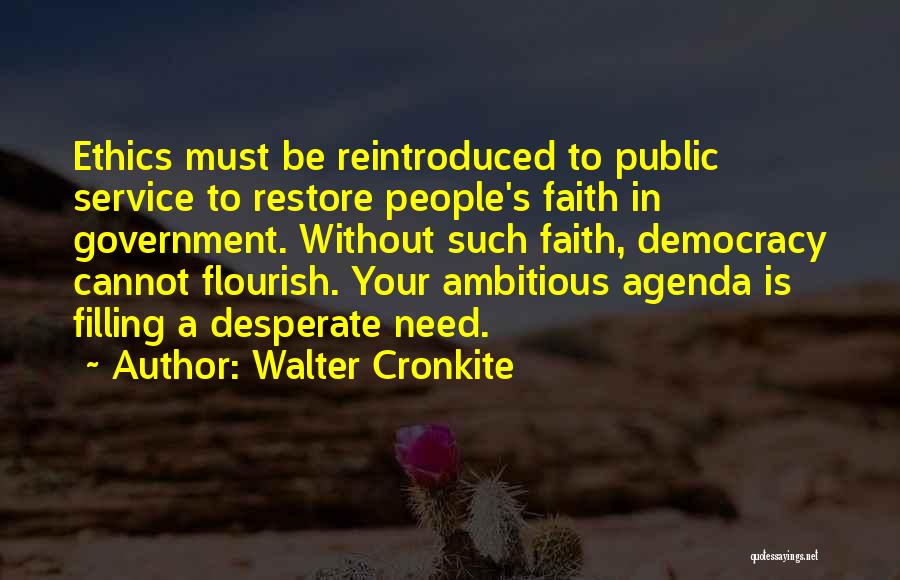 Cronkite Quotes By Walter Cronkite