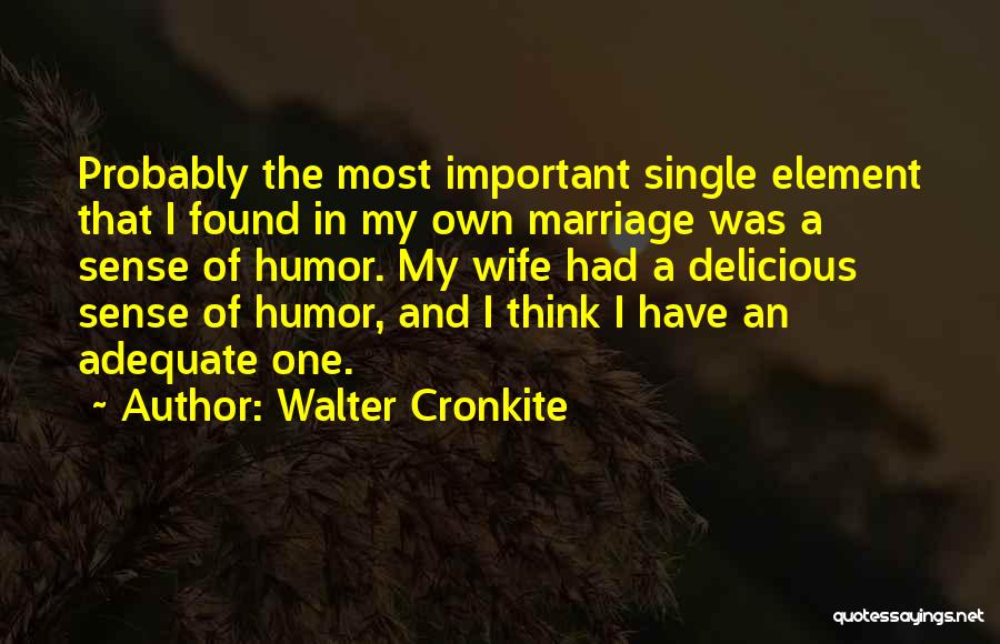 Cronkite Quotes By Walter Cronkite