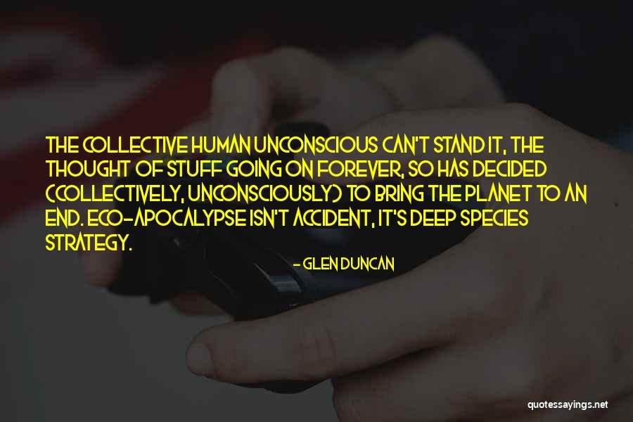 Cronopio Dentiacutus Quotes By Glen Duncan Cronopio Dentiacutus Quotes By Glen Duncan