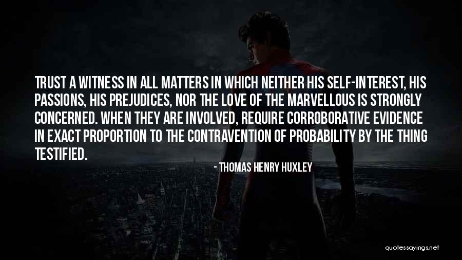 Cronopio Dentiacutus Quotes By Thomas Henry Huxley Cronopio Dentiacutus Quotes By Thomas Henry Huxley