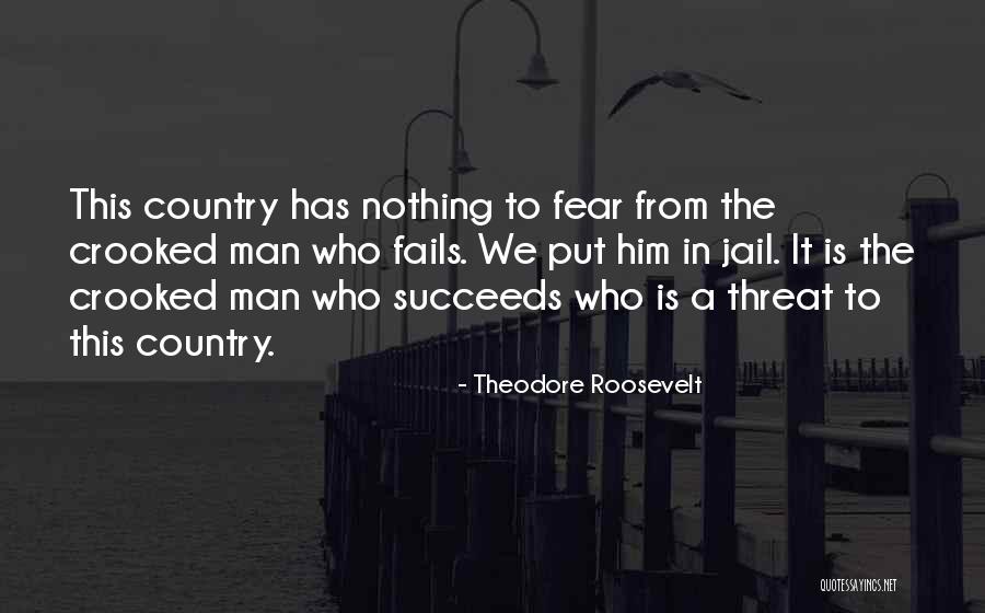 Crooked Cop Quotes By Theodore Roosevelt Crooked Cop Quotes By Theodore Roosevelt