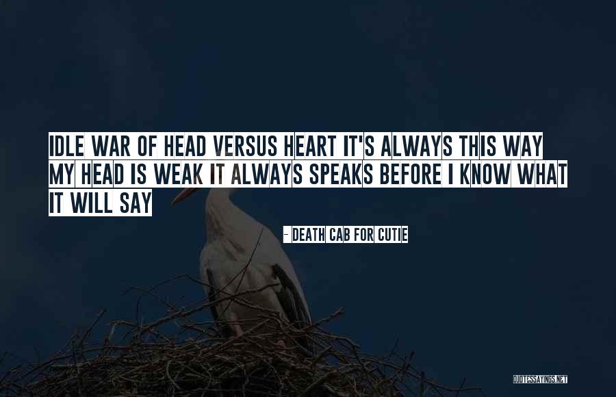 Crooked Heart Quotes By Death Cab For Cutie Crooked Heart Quotes By Death Cab For Cutie