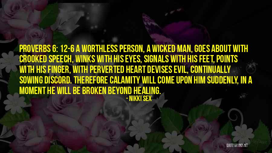 Crooked Heart Quotes By Nikki Sex Crooked Heart Quotes By Nikki Sex