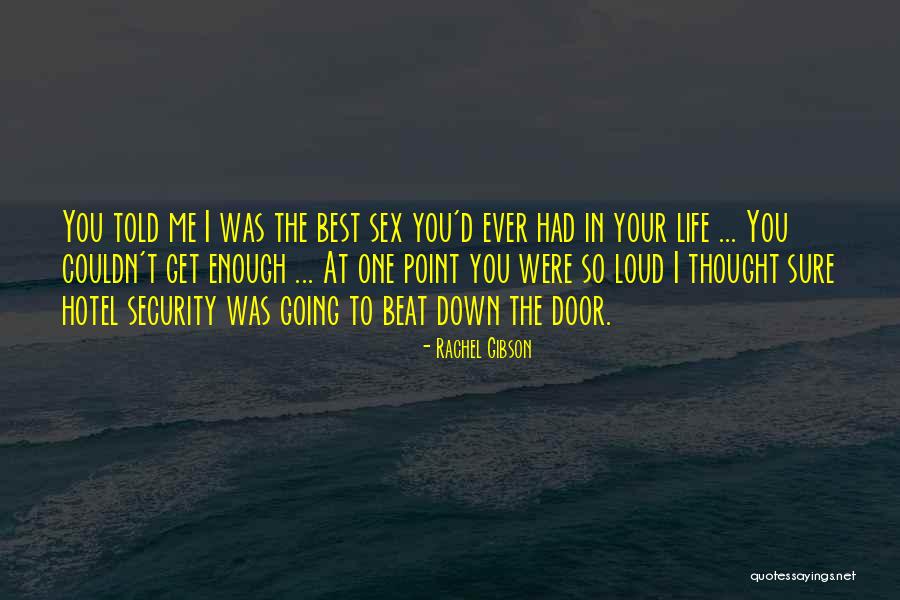 Crooked Media Quotes By Rachel Gibson Crooked Media Quotes By Rachel Gibson