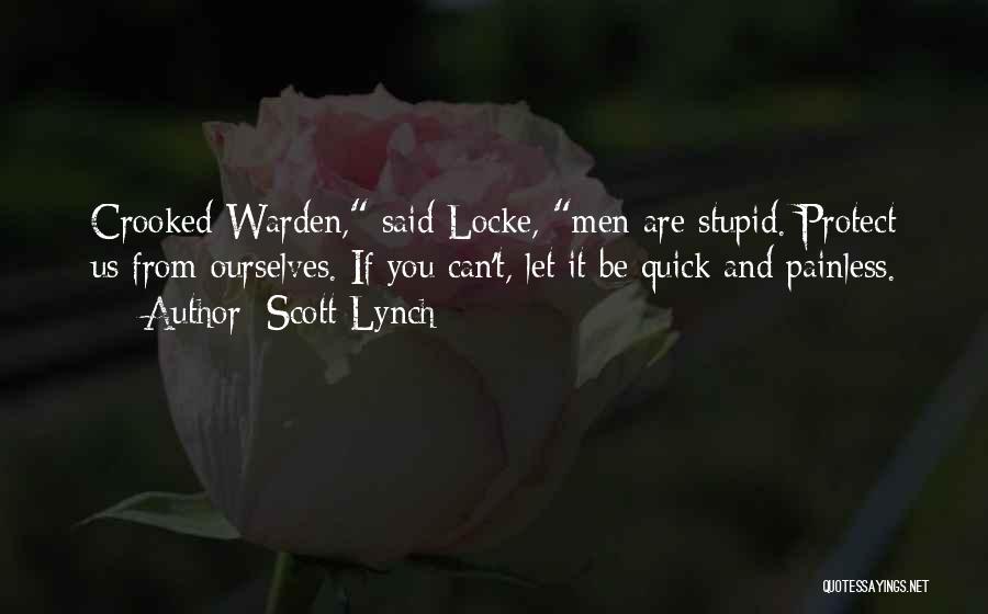 Crooked Quotes By Scott Lynch