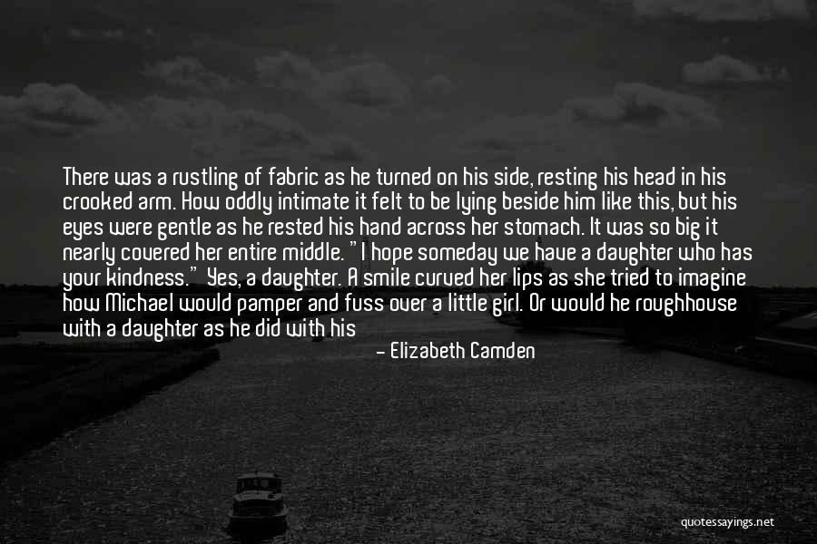 Crooked Smile Quotes By Elizabeth Camden Crooked Smile Quotes By Elizabeth Camden