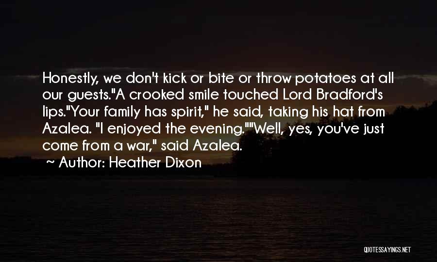 Crooked Smile Quotes By Heather Dixon