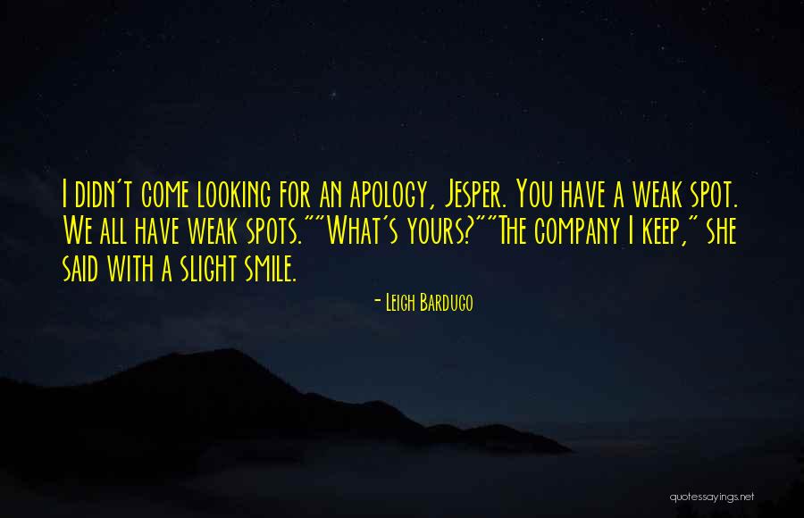 Crooked Smile Quotes By Leigh Bardugo Crooked Smile Quotes By Leigh Bardugo