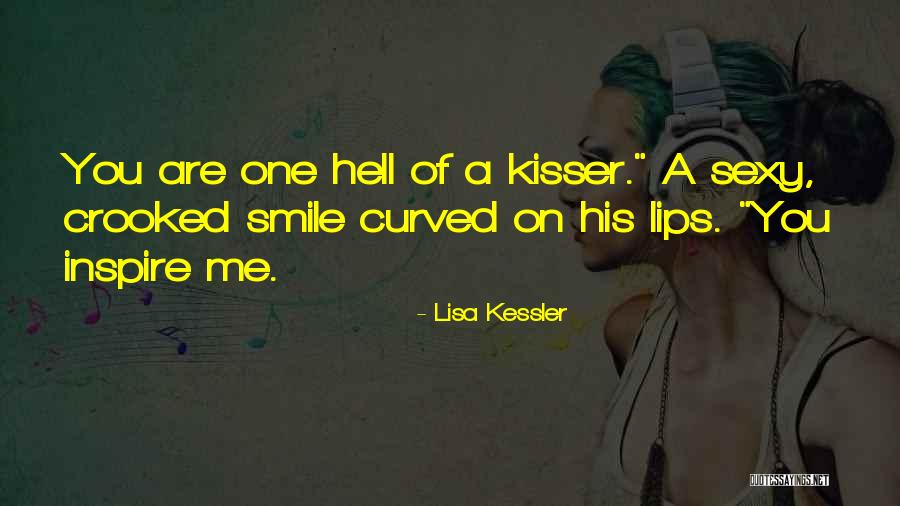 Crooked Smile Quotes By Lisa Kessler