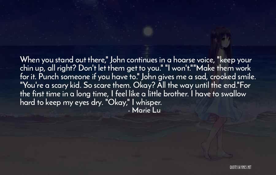 Crooked Smile Quotes By Marie Lu Crooked Smile Quotes By Marie Lu