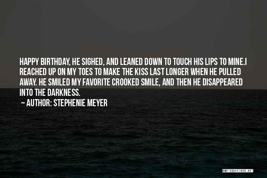 Crooked Smile Quotes By Stephenie Meyer