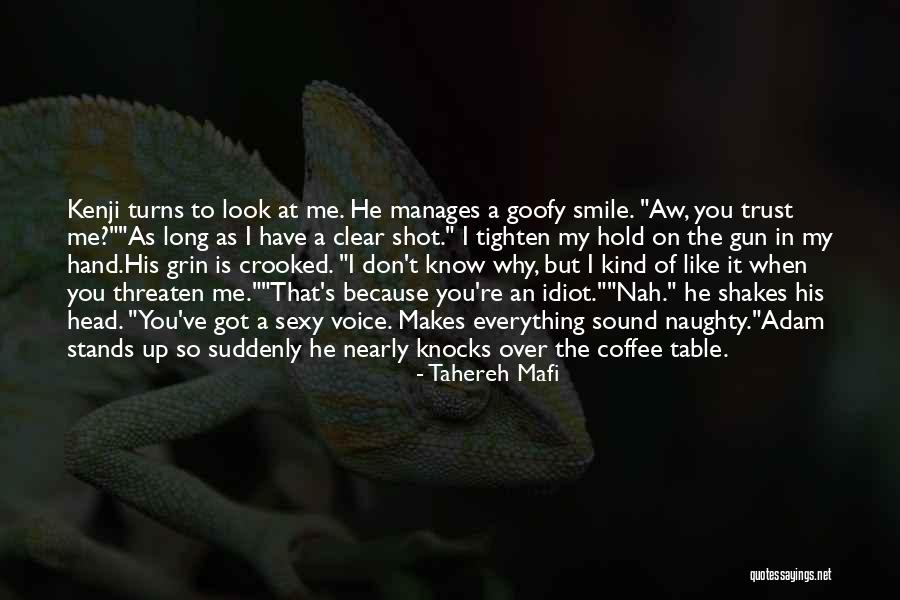 Crooked Smile Quotes By Tahereh Mafi