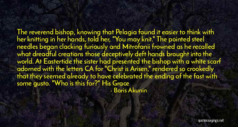 Crookedly Quotes By Boris Akunin Crookedly Quotes By Boris Akunin