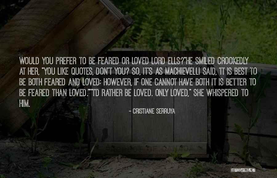 Crookedly Quotes By Cristiane Serruya Crookedly Quotes By Cristiane Serruya