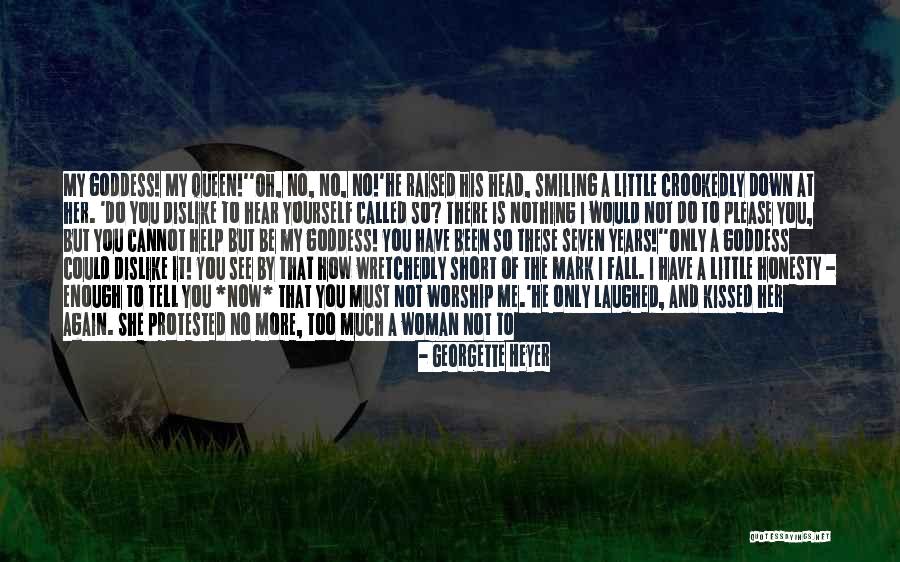 Crookedly Quotes By Georgette Heyer Crookedly Quotes By Georgette Heyer