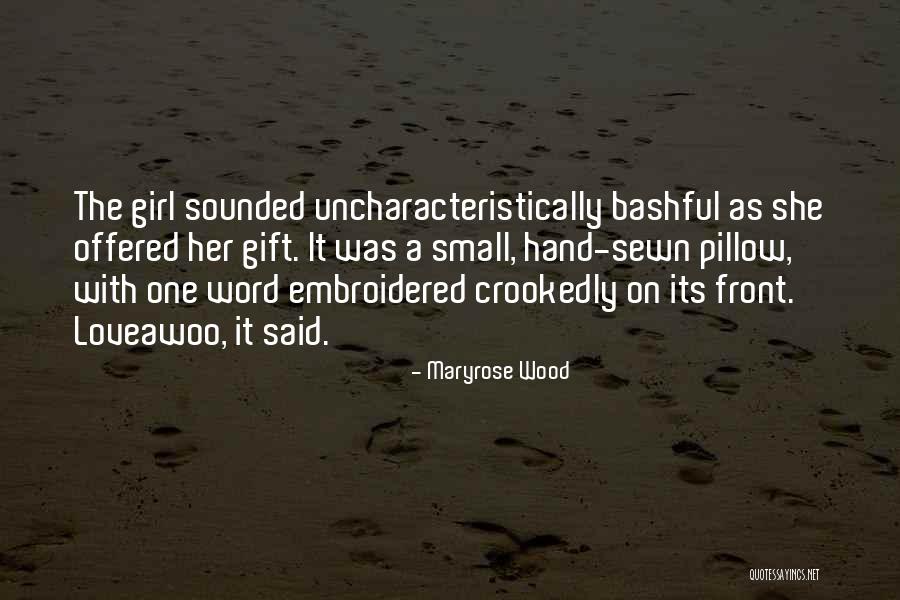 Crookedly Quotes By Maryrose Wood Crookedly Quotes By Maryrose Wood