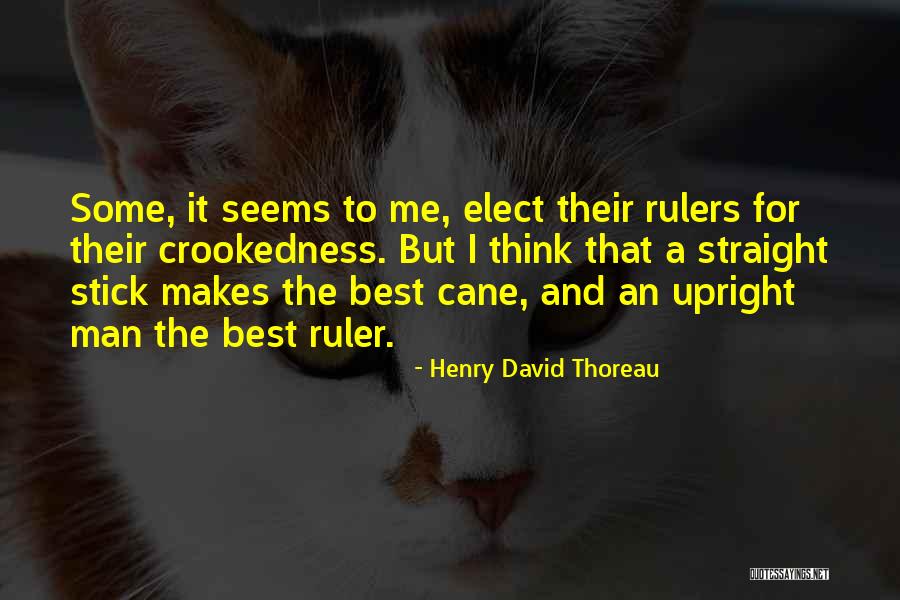 Crookedness Quotes By Henry David Thoreau Crookedness Quotes By Henry David Thoreau