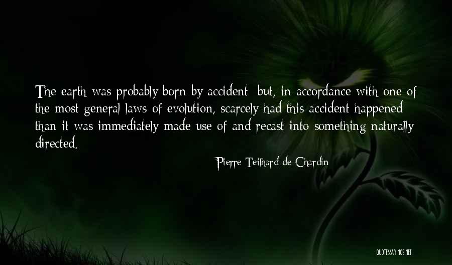 Crooketh Quotes By Pierre Teilhard De Chardin Crooketh Quotes By Pierre Teilhard De Chardin