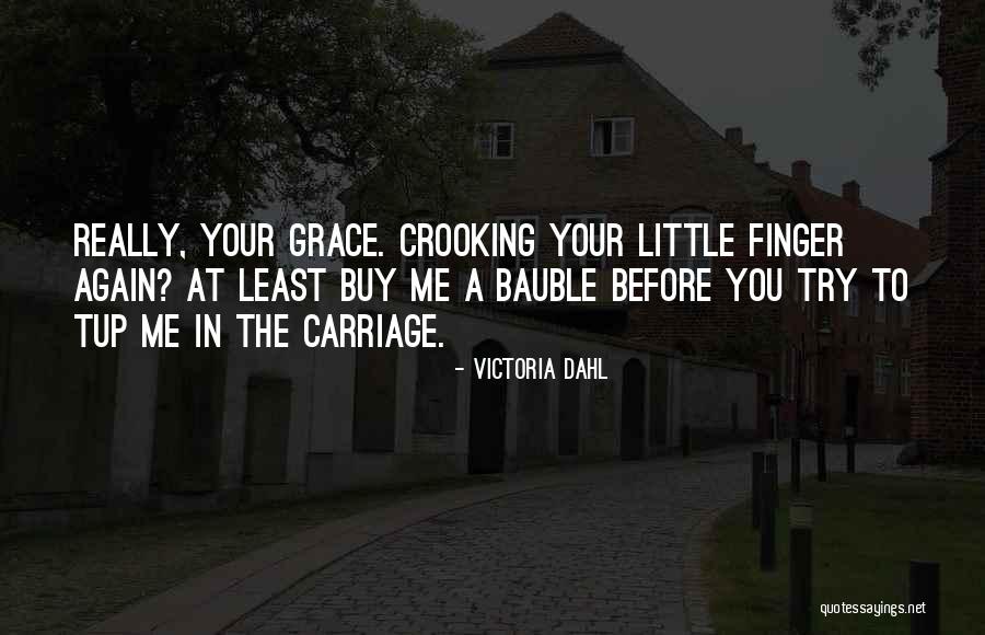 Crooking Quotes By Victoria Dahl Crooking Quotes By Victoria Dahl