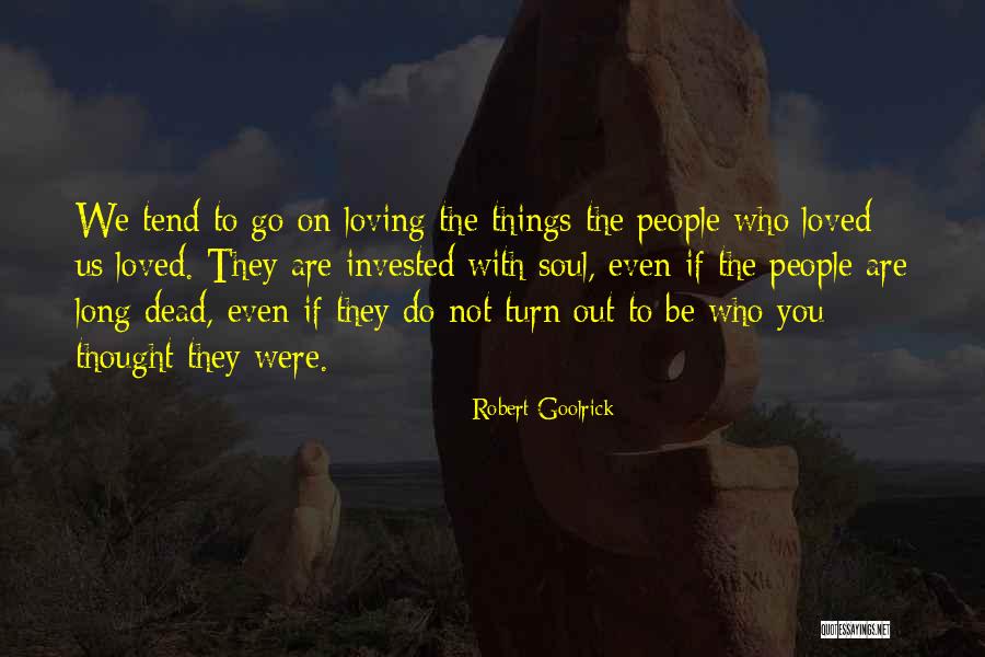Croome Court Quotes By Robert Goolrick Croome Court Quotes By Robert Goolrick
