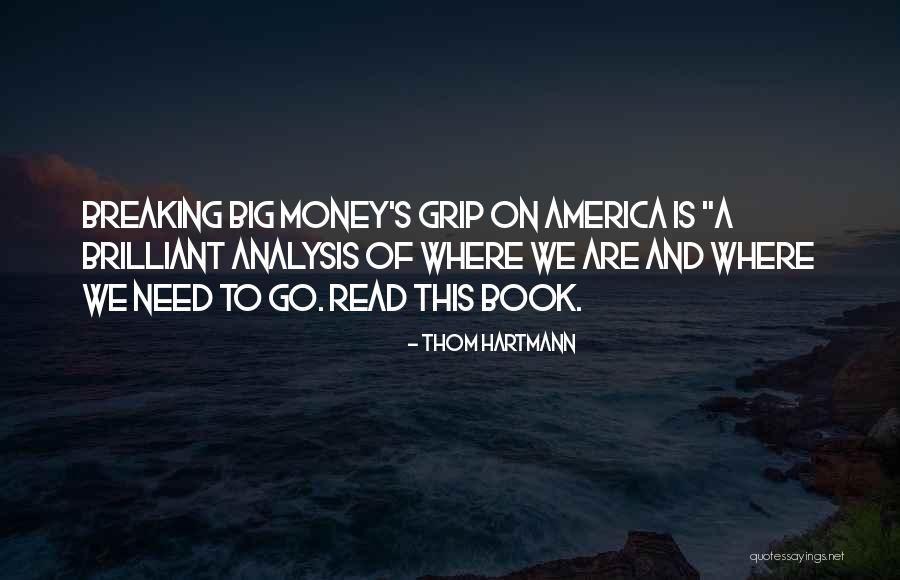 Crooms Aoit Quotes By Thom Hartmann Crooms Aoit Quotes By Thom Hartmann