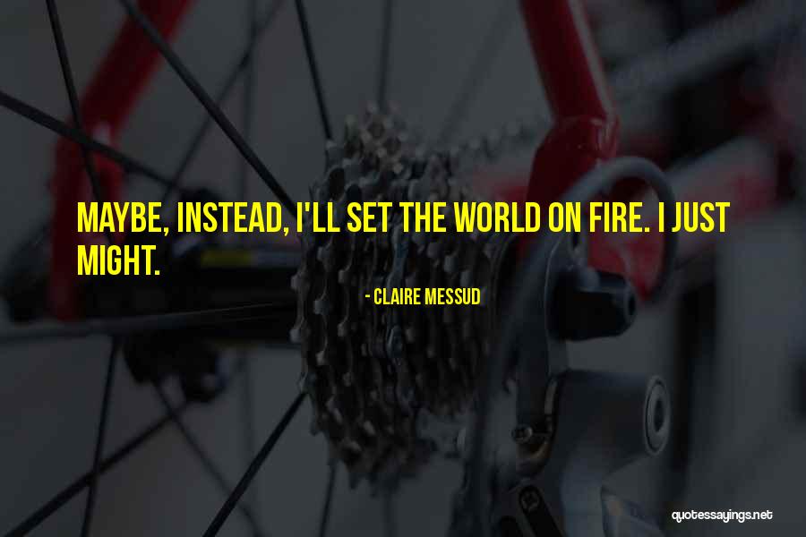 Crooms Bell Quotes By Claire Messud Crooms Bell Quotes By Claire Messud