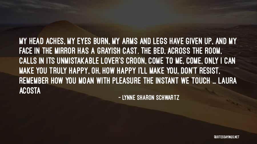 Croon Quotes By Lynne Sharon Schwartz Croon Quotes By Lynne Sharon Schwartz