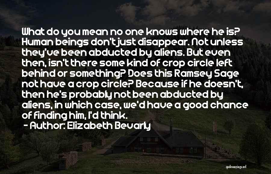 Crop Circle Quotes By Elizabeth Bevarly