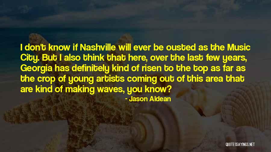 Crop Top Quotes By Jason Aldean Crop Top Quotes By Jason Aldean