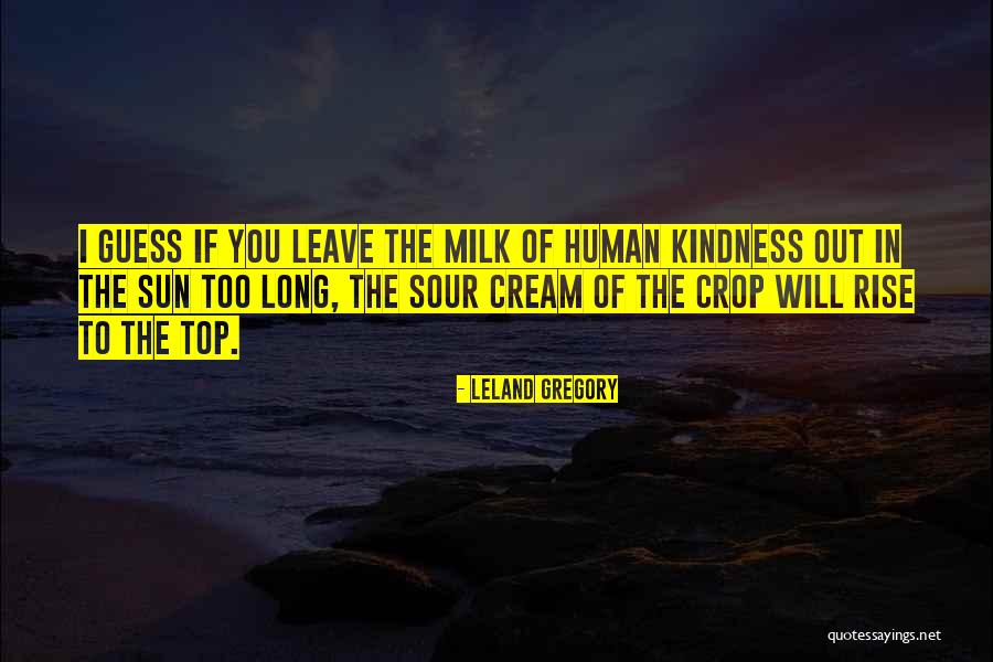 Crop Top Quotes By Leland Gregory Crop Top Quotes By Leland Gregory