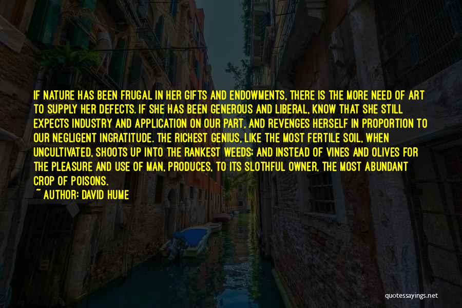 Crop Up Quotes By David Hume