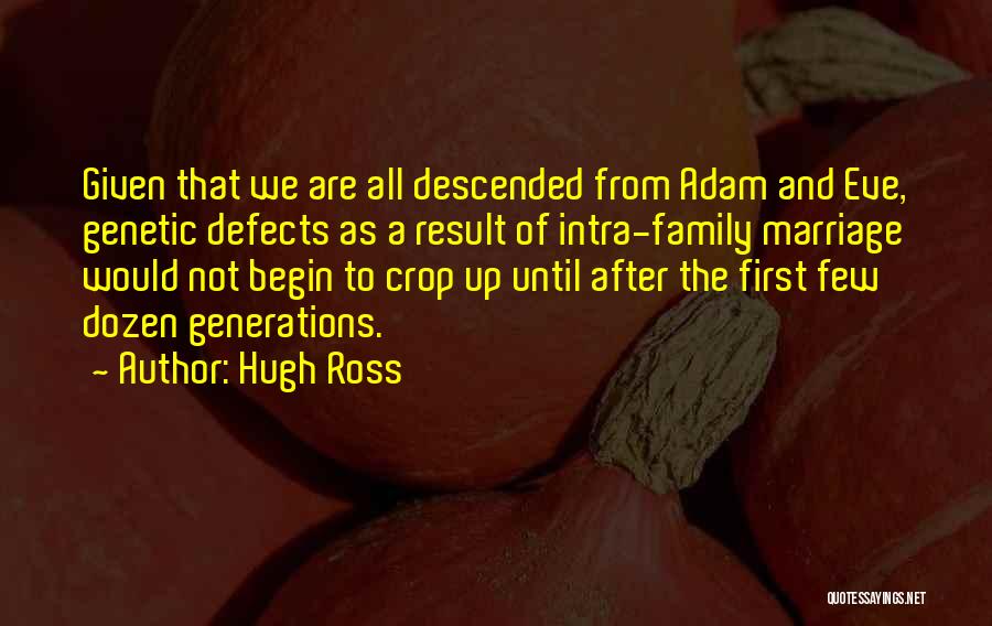 Crop Up Quotes By Hugh Ross