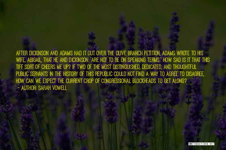 Crop Up Quotes By Sarah Vowell