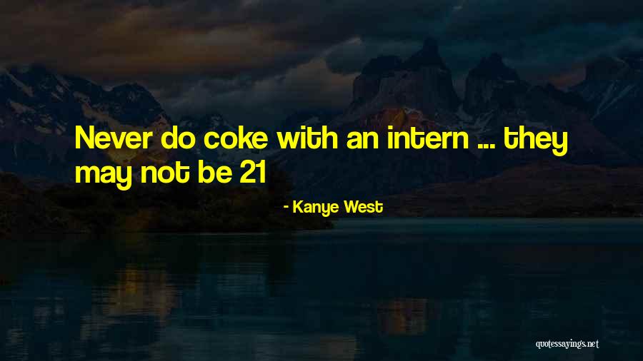 Croquembouche Recipe Quotes By Kanye West