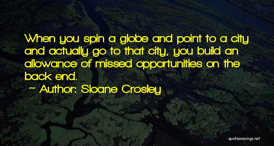 Crosley Quotes By Sloane Crosley