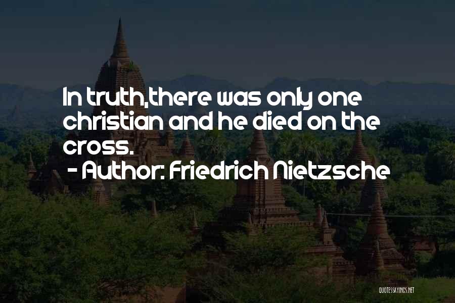 Cross And Quotes By Friedrich Nietzsche