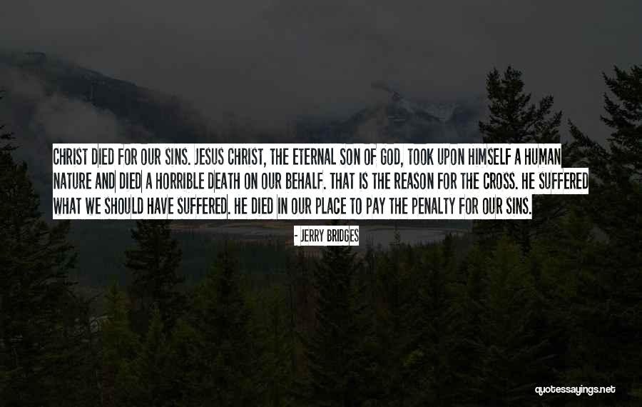 Cross And Quotes By Jerry Bridges