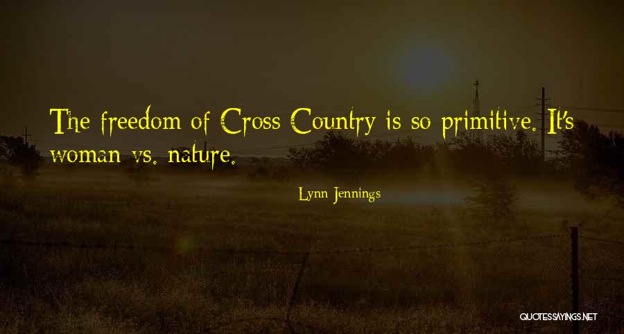 Cross Country Running Quotes By Lynn Jennings