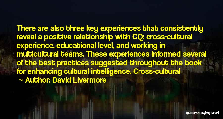 Cross Cultural Experience Quotes By David Livermore