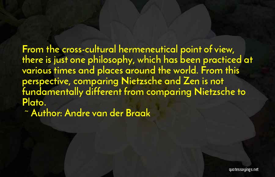 Cross Cultural Quotes By Andre Van Der Braak